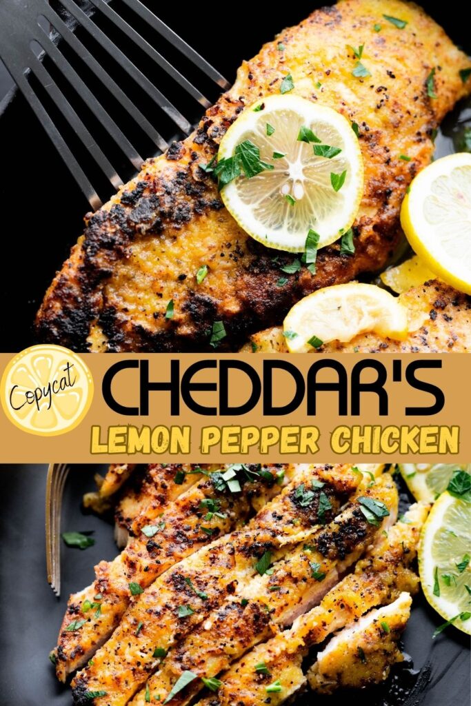 Cheddar's Lemon Pepper Chicken for Pinterest with text overlay.  