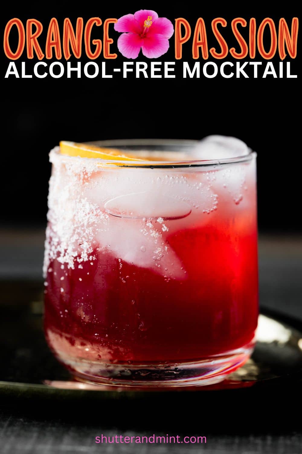 Pinterest graphic of passion mocktail with an orange slice for garnish (with text overlay). 