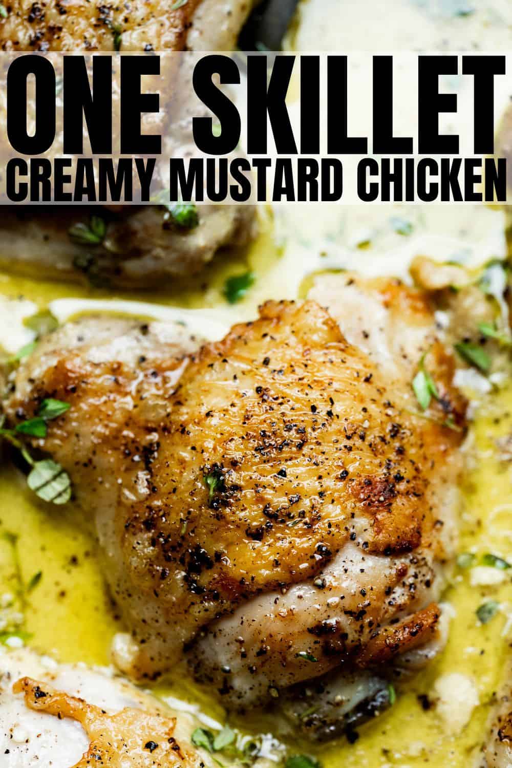 Image for Pinterest with text overlay showing a chicken thigh in creamy mustard sauce.